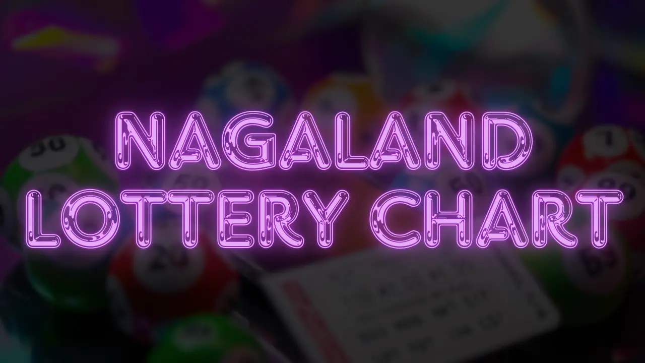 nagaland lottery chart