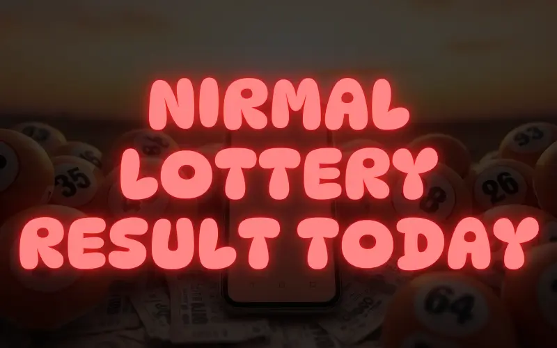 nirmal lottery result today